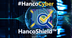HancoShield™ is our innovative cyber security solution that protects and monitors across over 10 discrete and important functions.